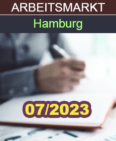 Arbeitsmarktdaten Hamburg Juli 2023