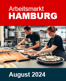 Arbeitsmarkt Hamburg August 2024