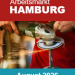 Arbeitsmarkt Hamburg August 2026